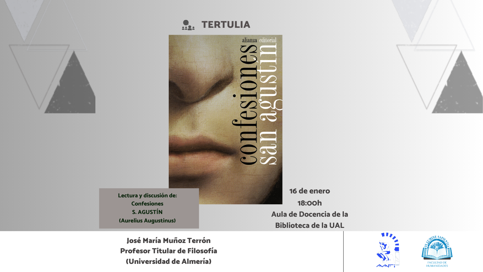 LECTURA Y DISCUSIÓN DE: CONFESIONES DE SAN AGUSTÍN (AURELIUS AUGUSTINOS)
