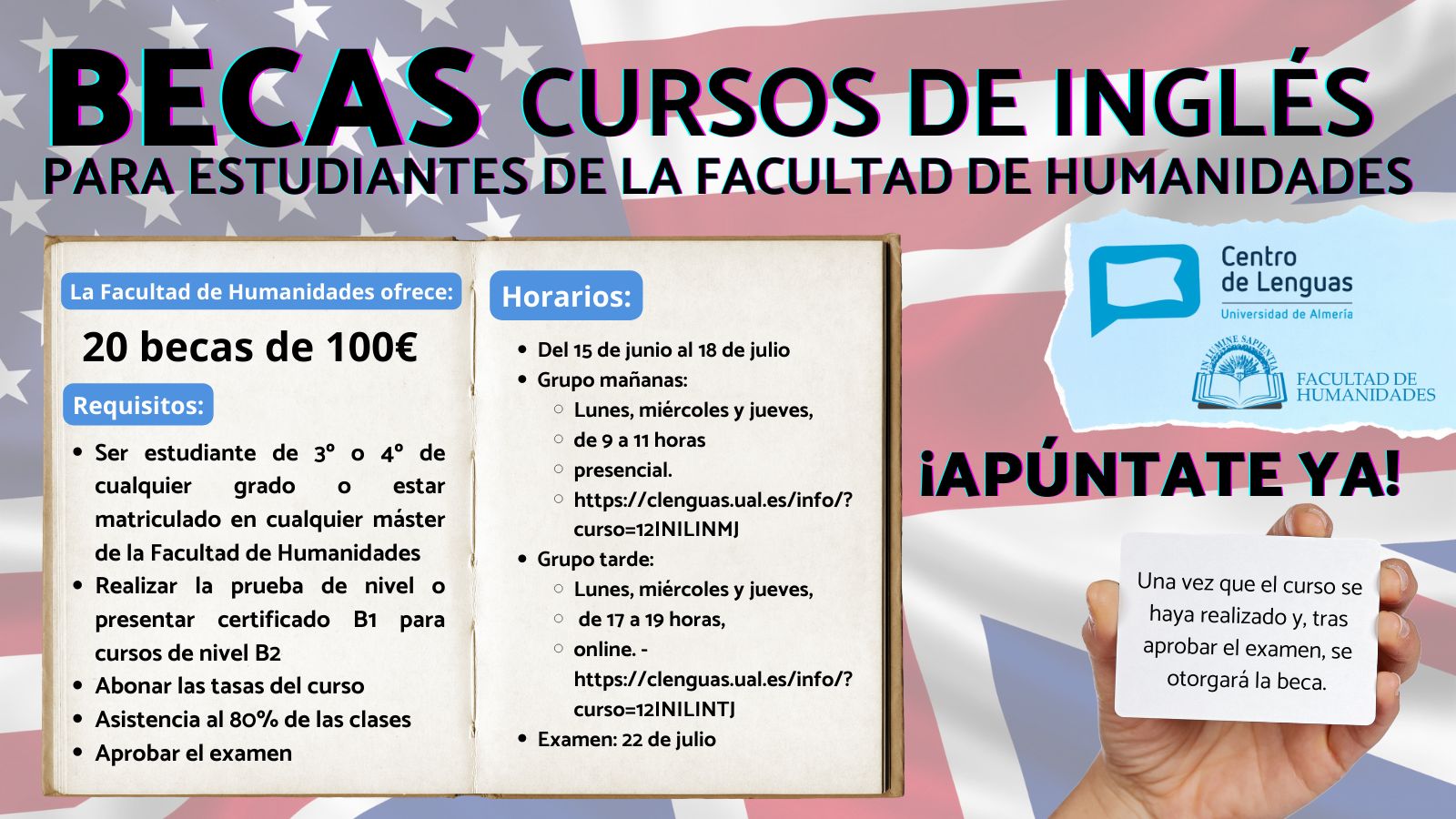 - La Facultad de Humanidades ofrece una beca para estudiantes de la facultad en el Centro de Lenguas de la universidad