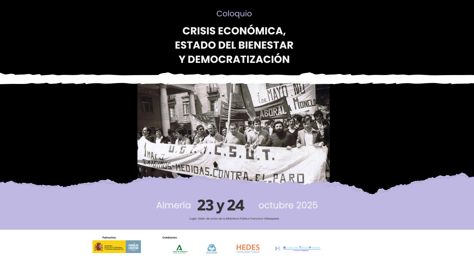 COLOQUIO: CRISIS ECONÓMICA, ESTADO DEL BIENESTAR Y DEMOCRATIZACIÓN