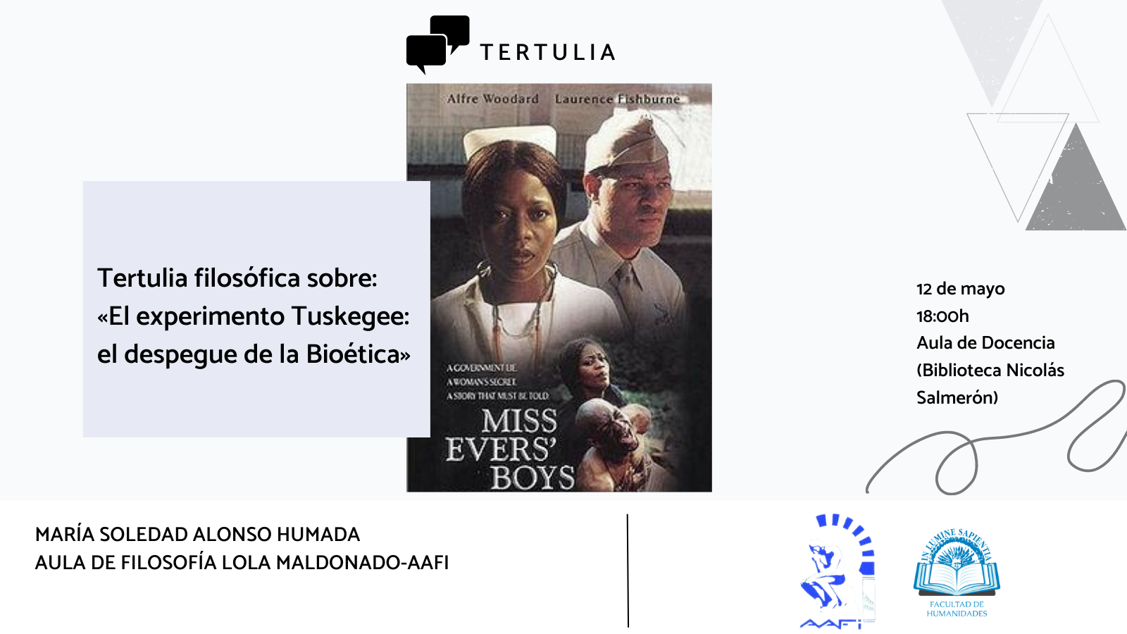 La Facultad de Humanidades y el Aula de Filosofía Lola Maldonado-AAFI organizan la tertulia filosófica «El experimento Tuskegee: el despegue de la Bioética».