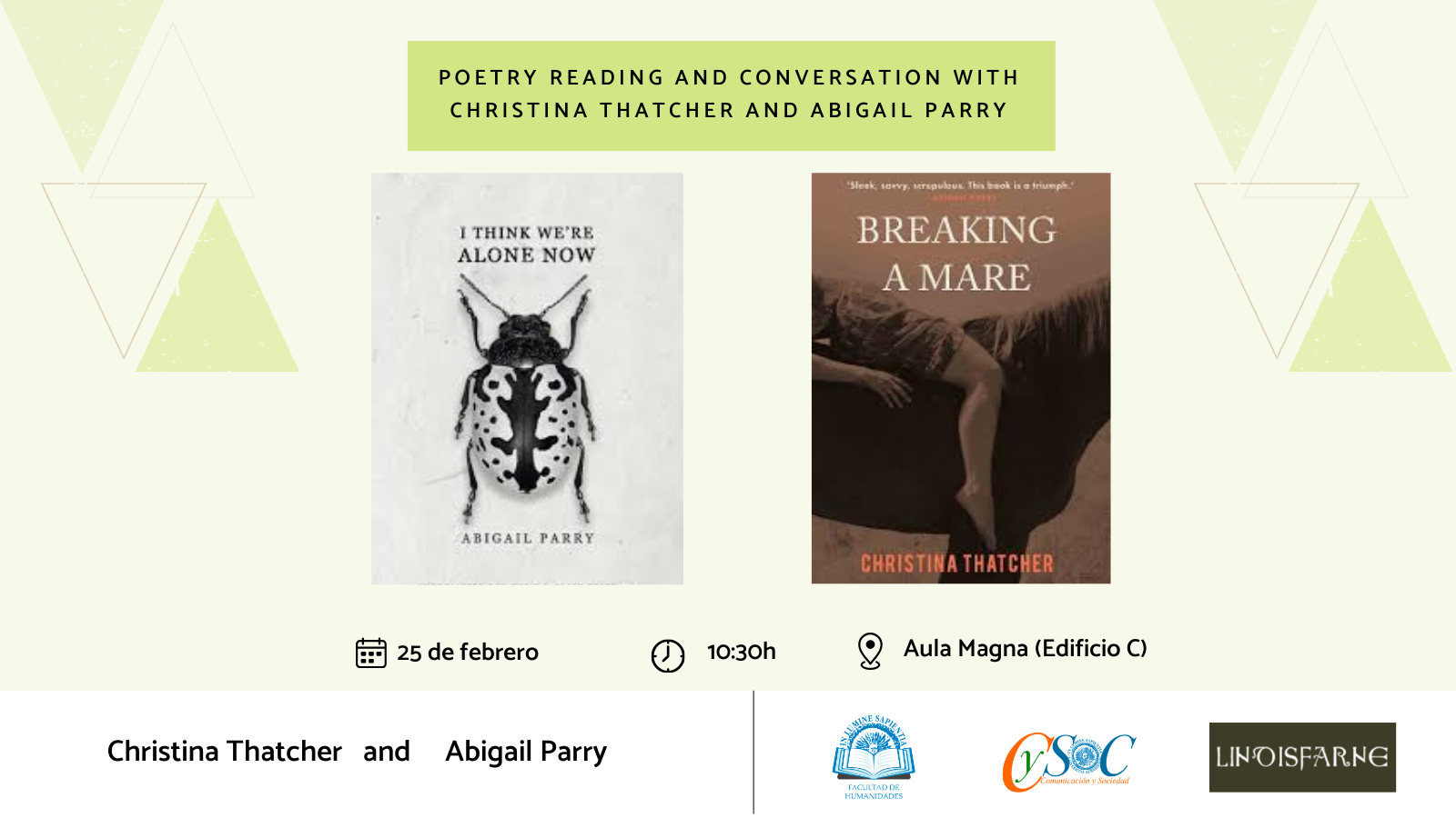 SEMINARIO DE POESÍA: LECTURA Y CONVERSACIÓN CON CHRISTINA THATCHER Y ABIGAIL PARRY