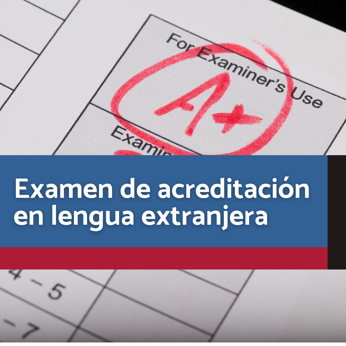 Examen de acreditación en lengua extranjera