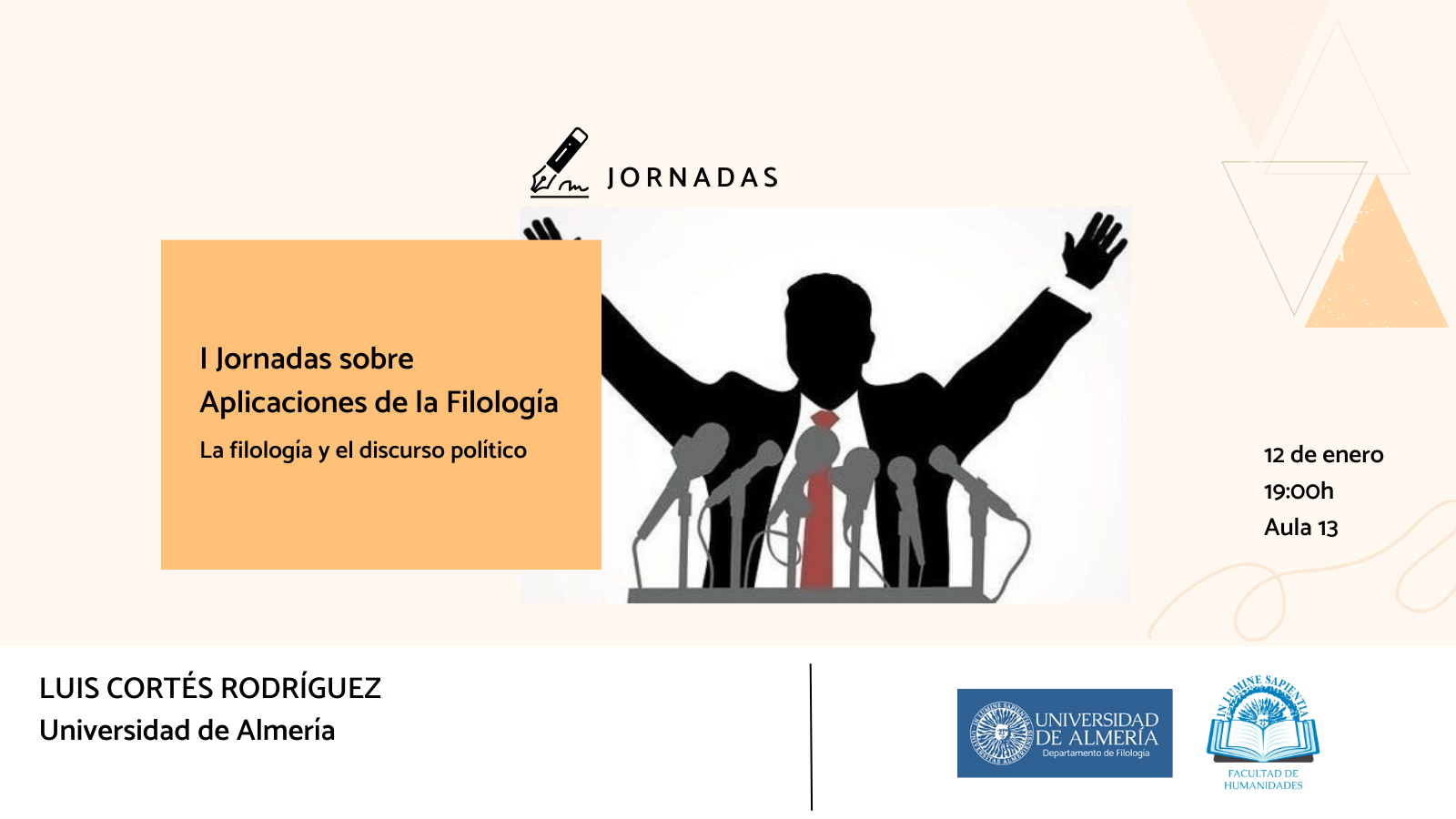 La Facultad de Humanidades y Susana Ridao Rodrigo organizan las jornadas: I Jornadas sobre Aplicaciones de la Filología.
