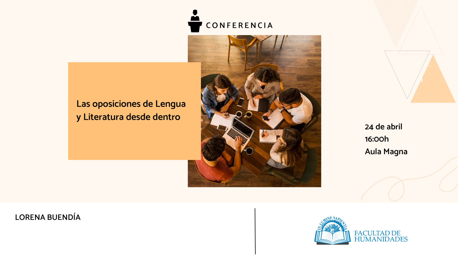 La Facultad de Humanidades y Javier Fornieles organizan la conferencia: «Las oposiciones de Lengua y Literatura desde dentro».
