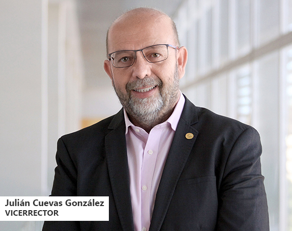 Vicerrector Julián Cuevas González Vicerrector Julián Cuevas González