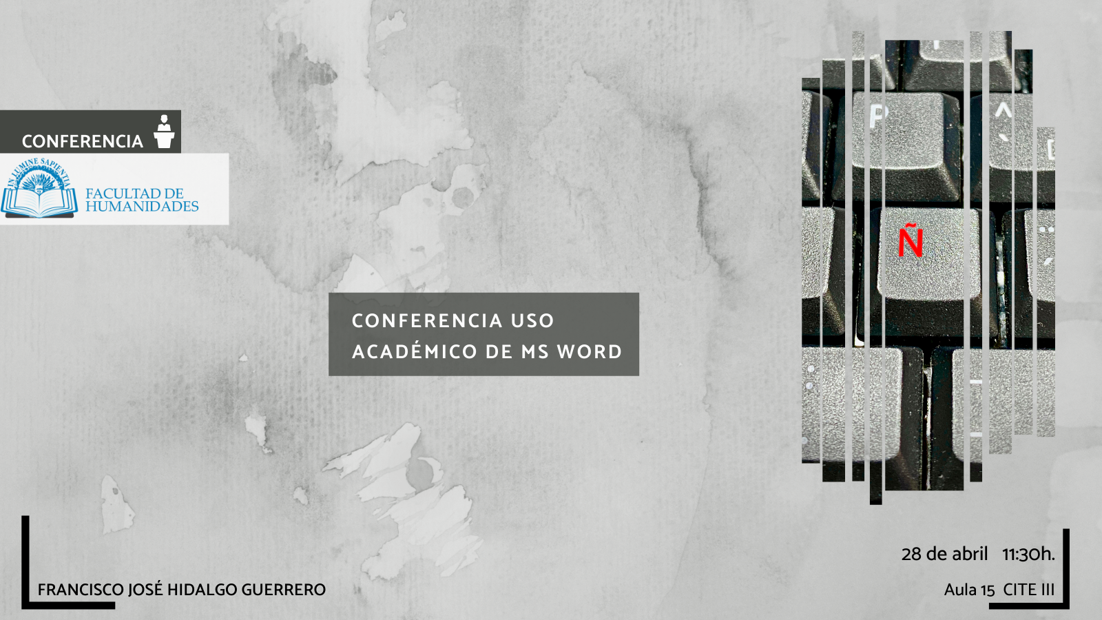La Facultad de Humanidades y Susana Ridao Rodrigo organizan la actividad titulada «Conferencia uso académico de Ms Word».