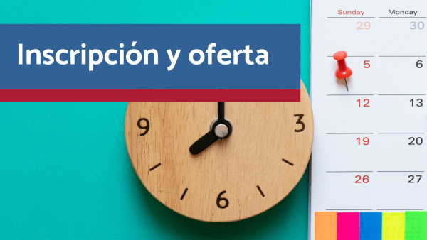 Inscripción y oferta formativa