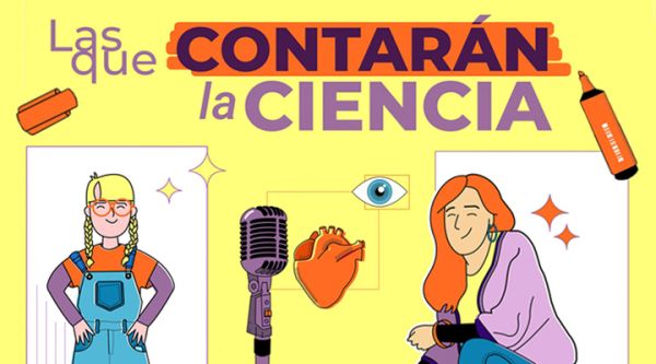Las que contarán la Ciencia
