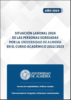 Informe de la situación laboral de los egresados de la UAL