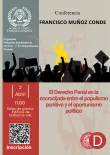 El Derecho Penal en la encrucijada entre el populismo punitivo y el oportunismo político.   02/04/25  11:00H