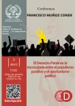 El Derecho Penal en la encrucijada entre el populismo punitivo y el oportunismo político.   02/04/25  11:00H